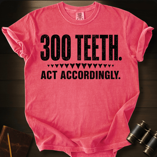 300 Teeth T-shirt