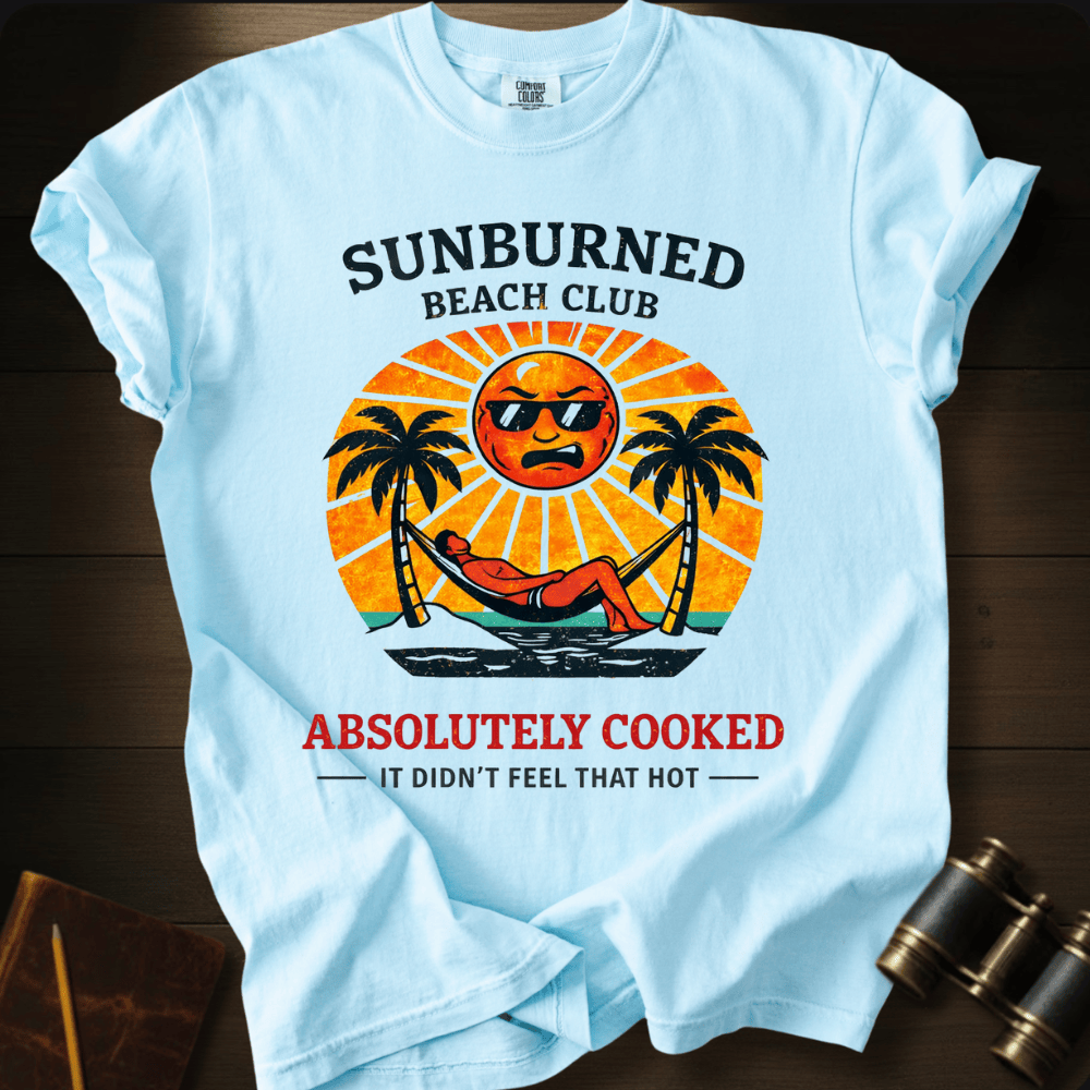 Sunburned Beach Club beach graphic on a Comfort Colors unisex tee – Full Sail Marine coastal apparel