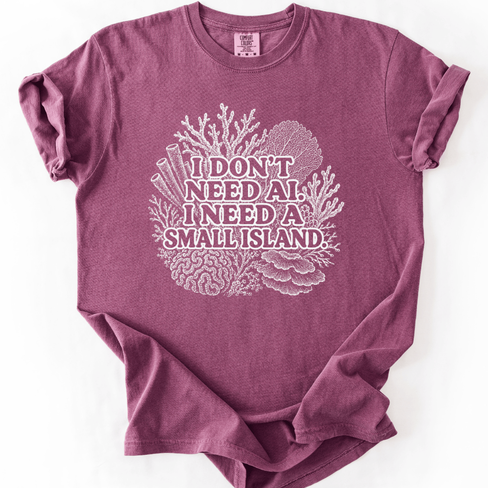 I Need An Island T-shirt
