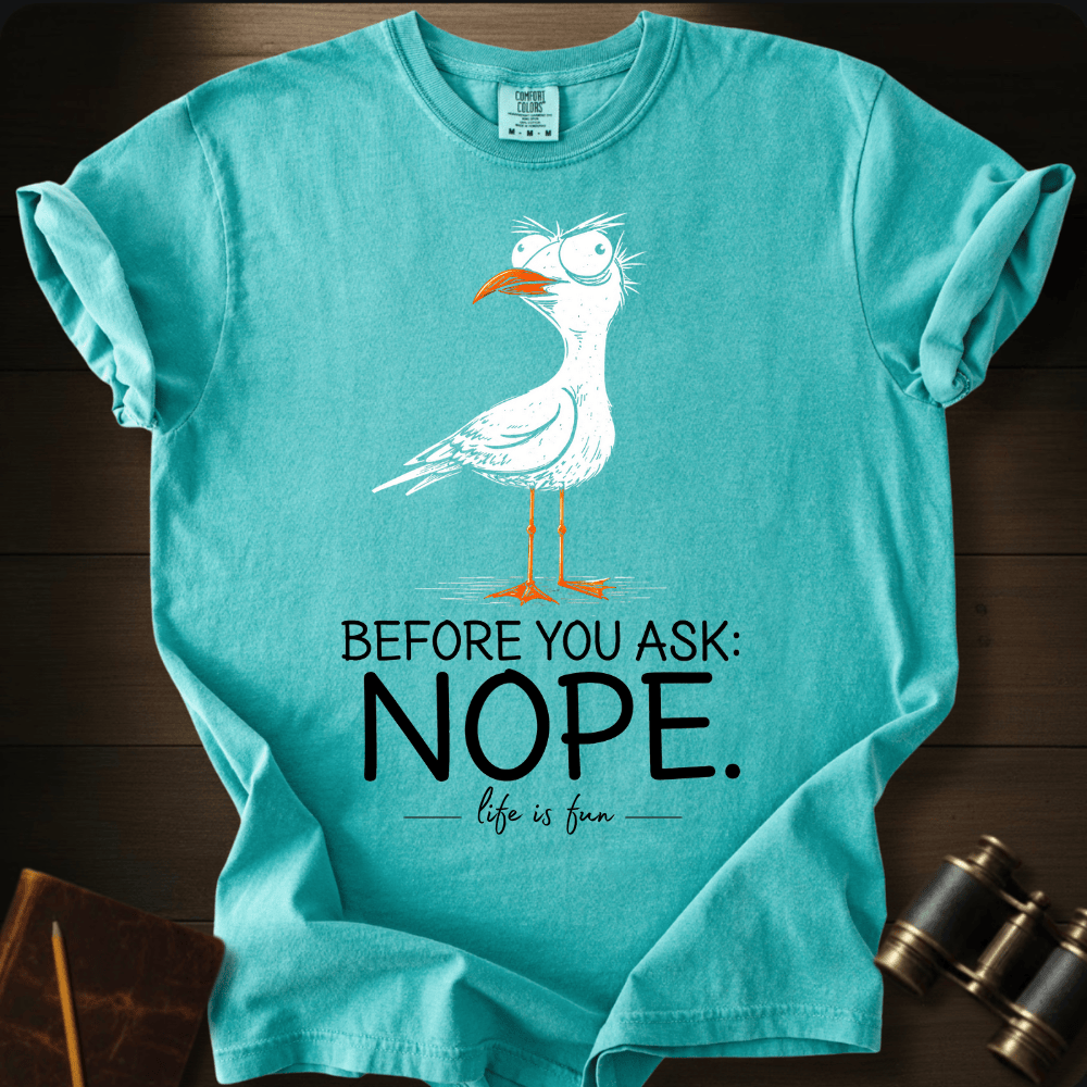 Nope T-shirt