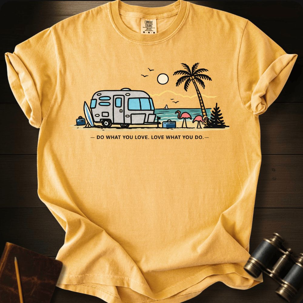 Do What You Love T-shirt