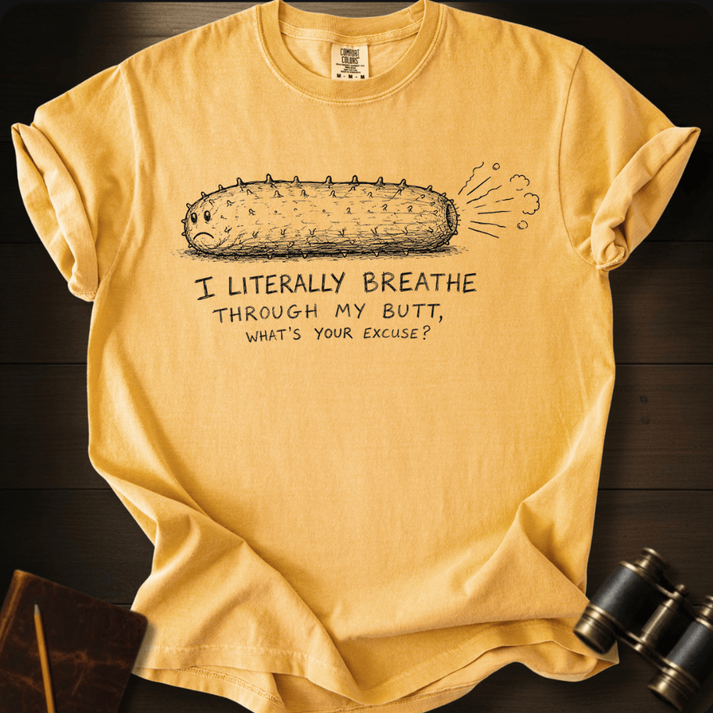 What´s Your Excuse T-shirt
