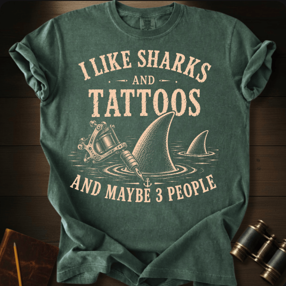 I Like Sharks and Tattoos T-shirt