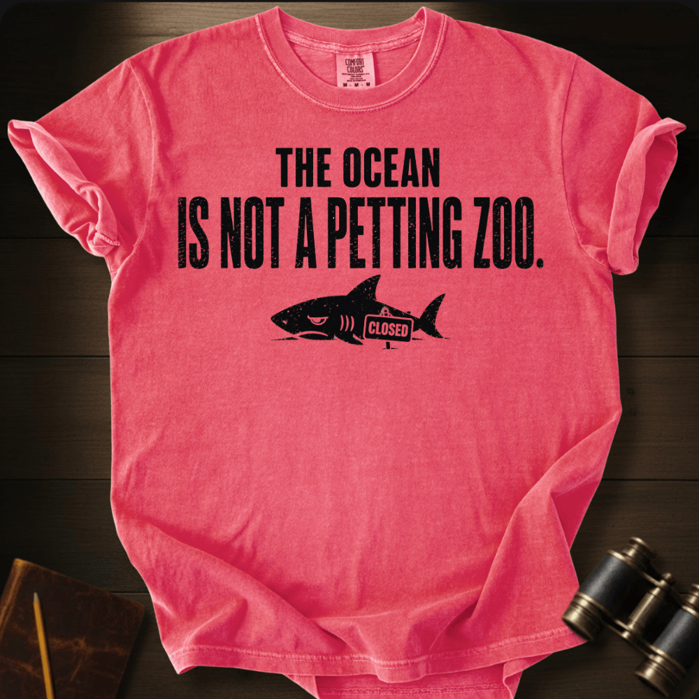 Not a Petting Zoo T-shirt
