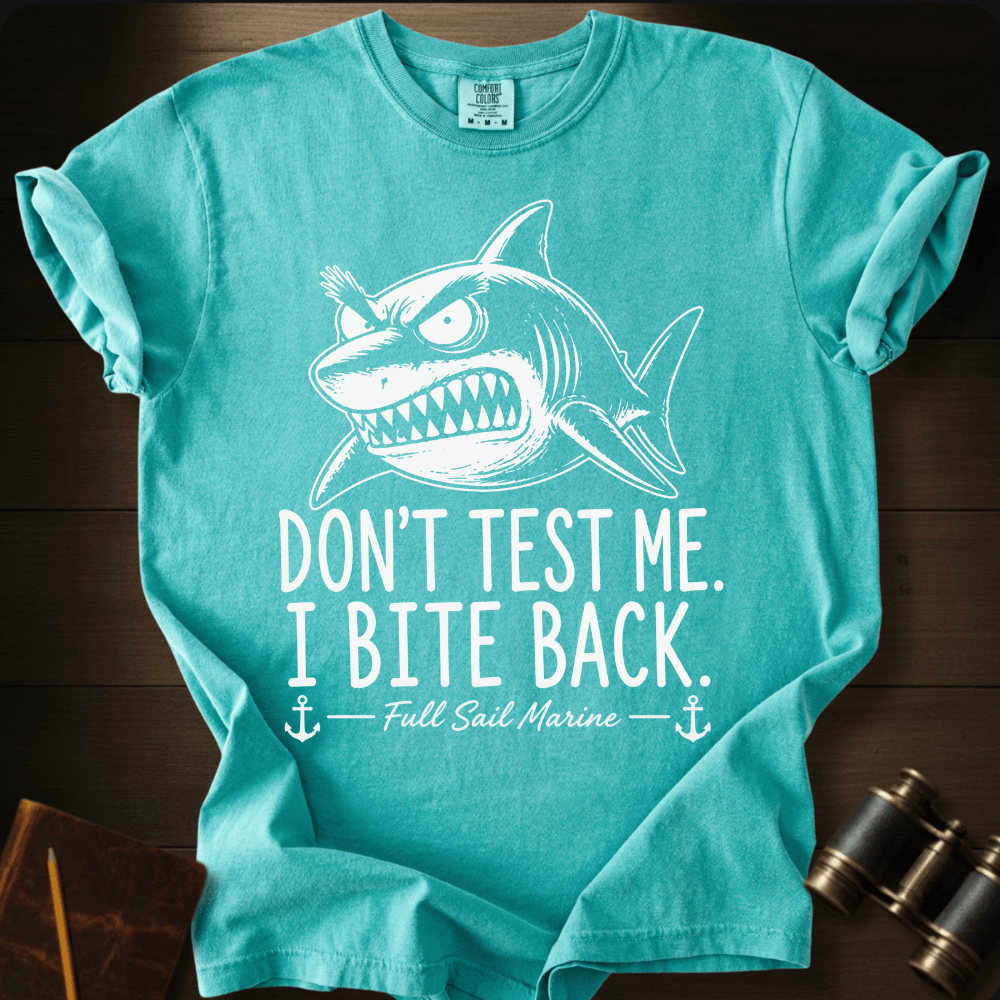 Don´t Test Me  T-shirt