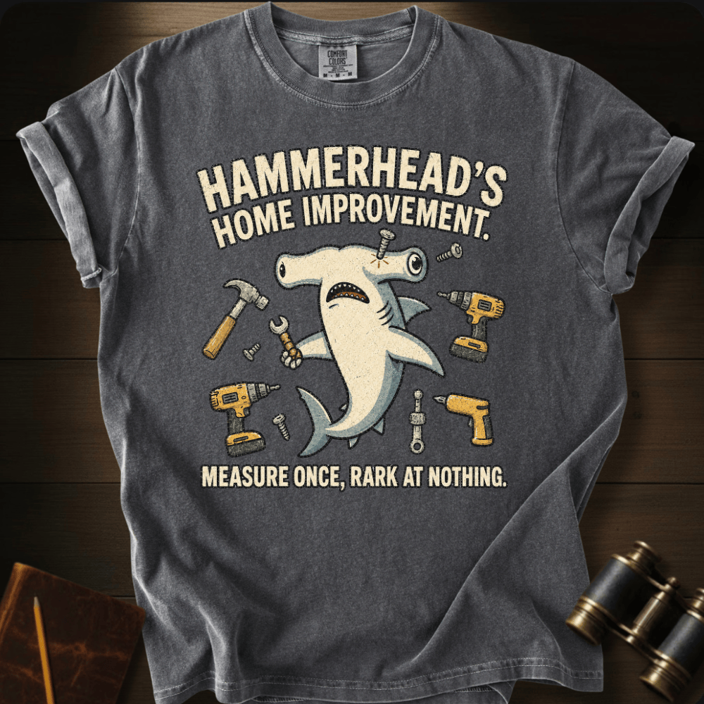 Home Improvement T-shirt