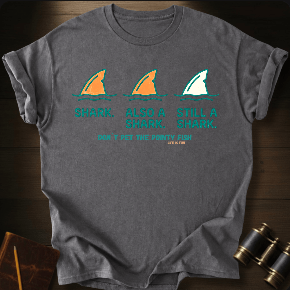 Don´t Pet the Pointy Fish Tee