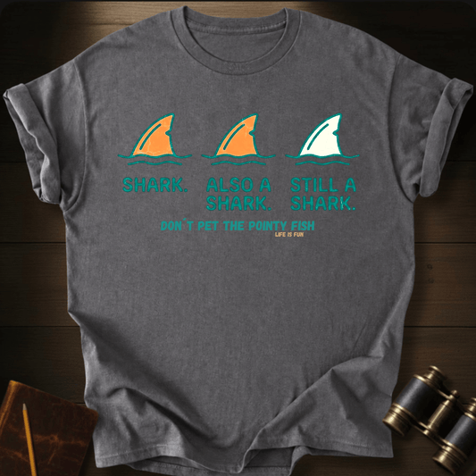 Don´t Pet the Pointy Fish Tee