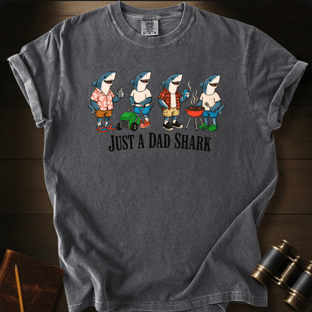Just A Dad Shark T-shirt