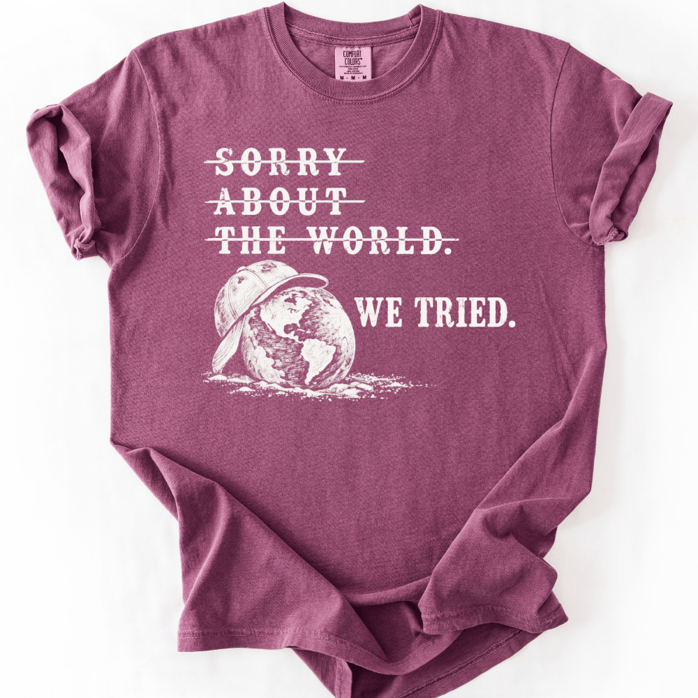 We Tried T-shirt