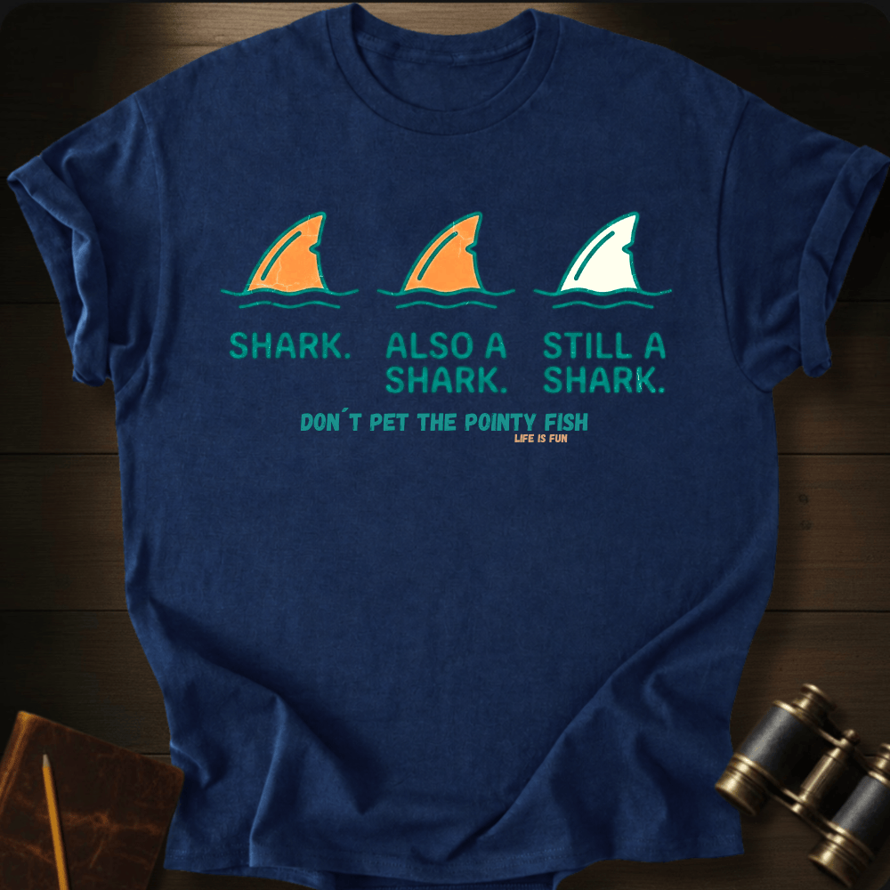Don´t Pet the Pointy Fish Tee