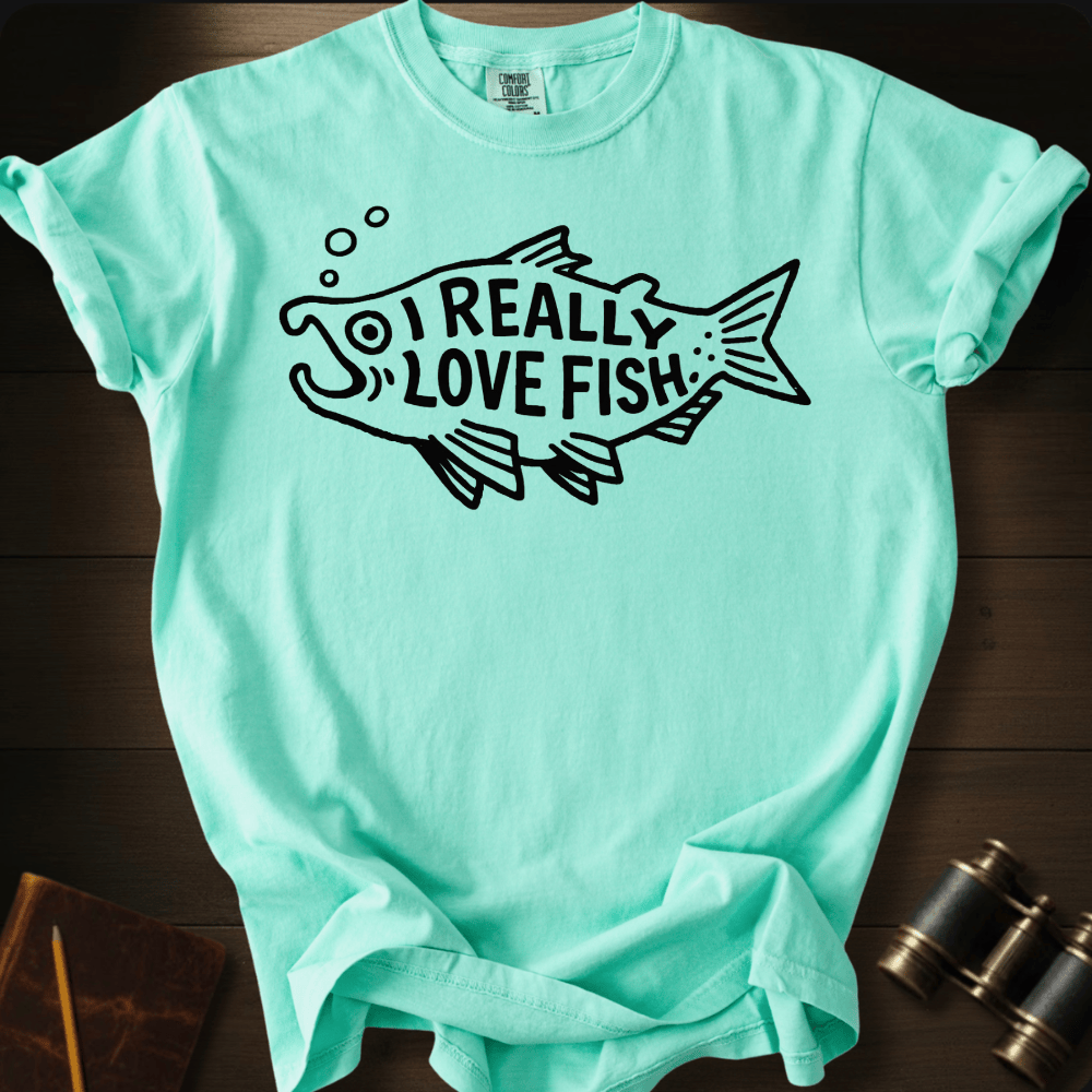 I Really Love Fish T-shirt