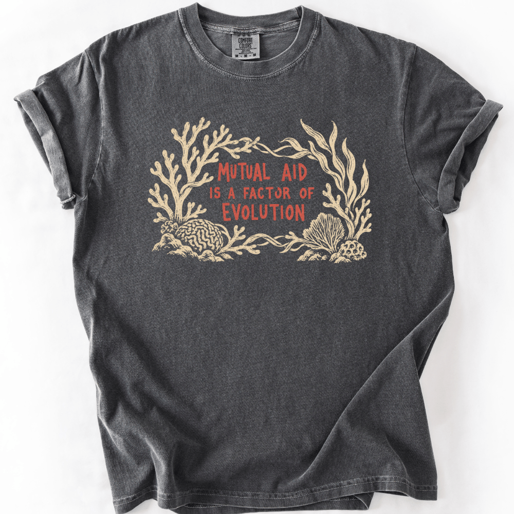 Mutual Aid Is Evolution T-shirt