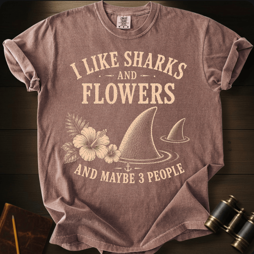I Like Sharks and Flowers T-shirt
