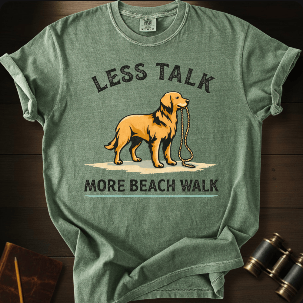 Less Talk More Beach Walk T-shirt