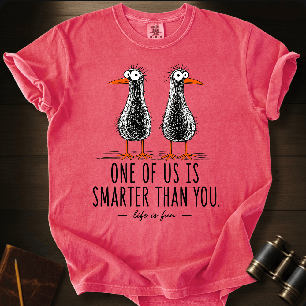 Smarter Than You T-shirt