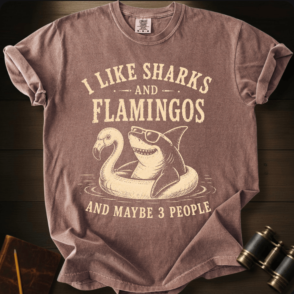 I Like Sharks and Flamingos T-shirt
