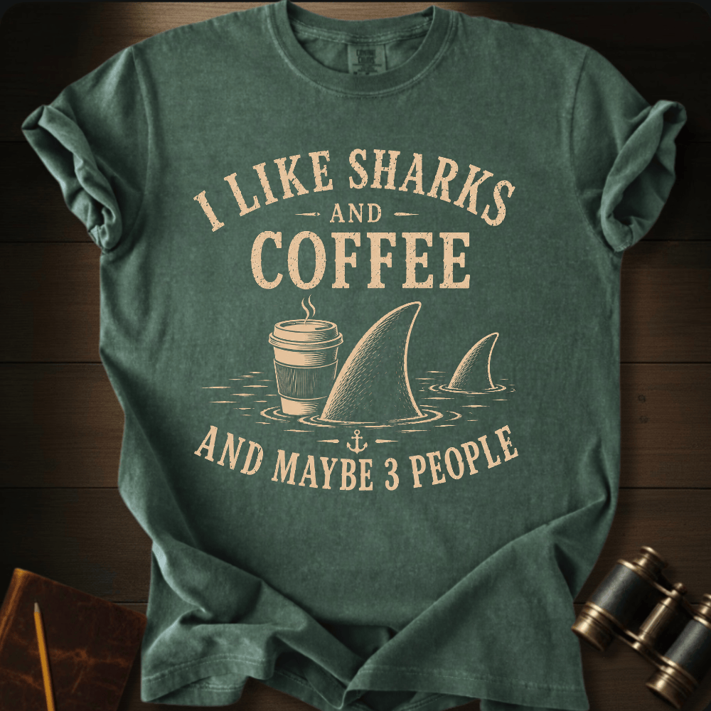 I Like Sharks and Coffee T-shirt