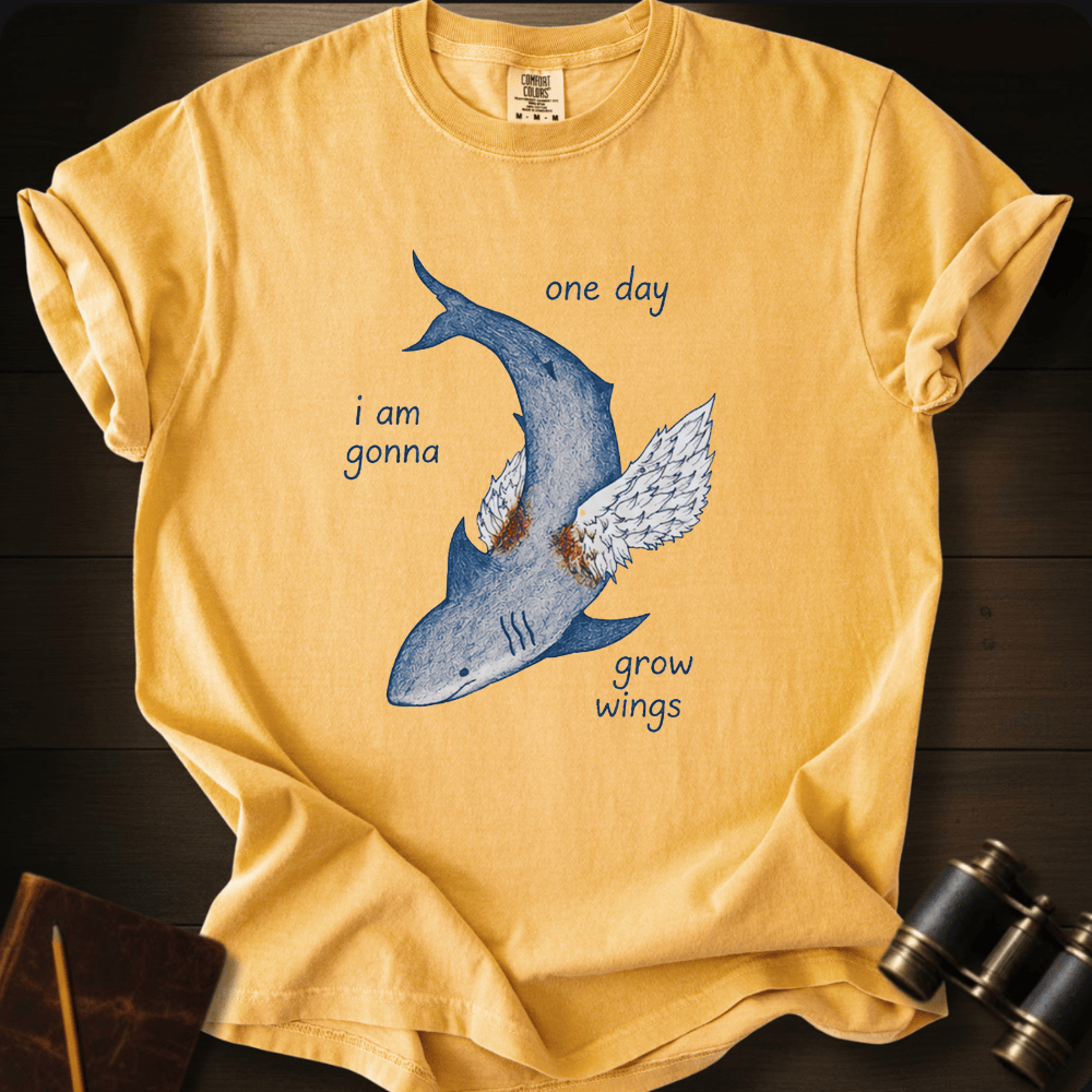 I Will Grow Wings T-shirt
