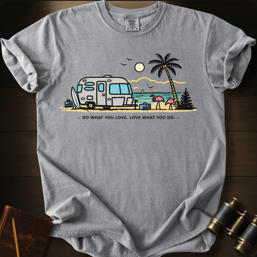 Do What You Love T-shirt