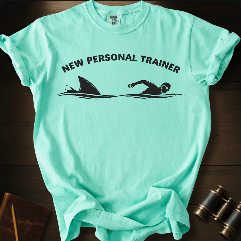 New Personal Trainer T-shirt