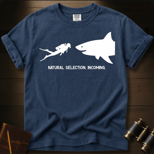 Natural Selection Incoming T-shirt