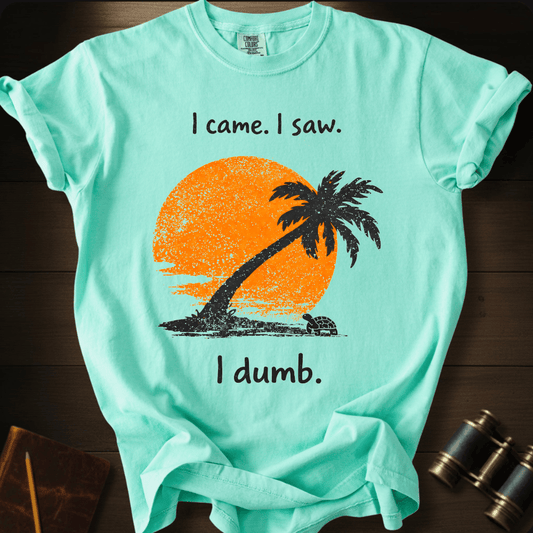 Full Sail Marine I Came I Saw I Dumb sunset palm tree graphic Comfort Colors t-shirt in Island Reef – orange sun with palm tree silhouette beach scene funny text design – front view