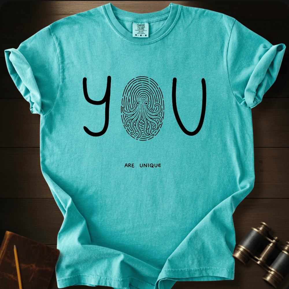 You Are Unique T-shirt