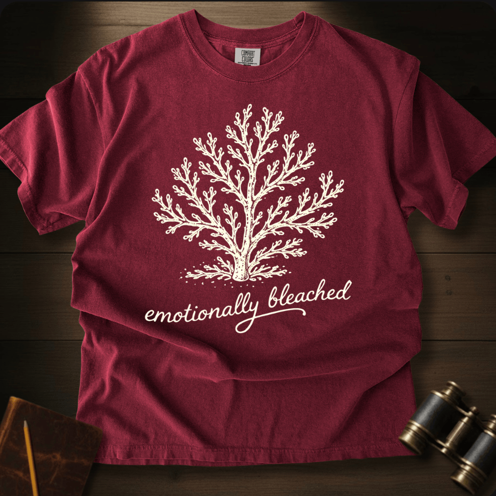 Emotionally Bleached T-shirt