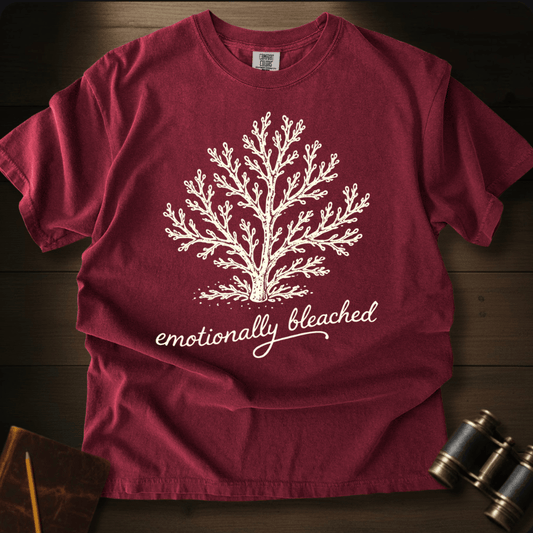 Emotionally Bleached T-shirt