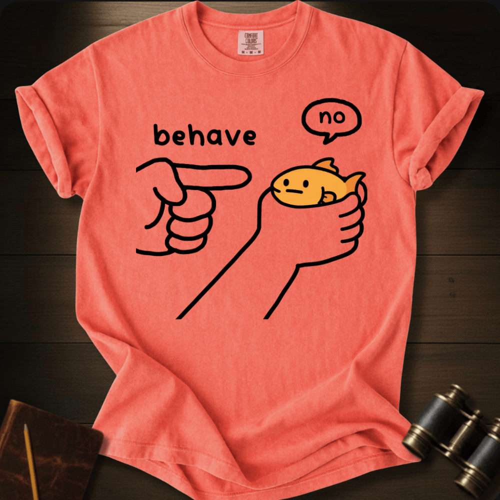 Please Behave T-shirt