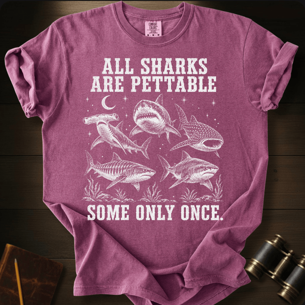 All Sharks Are Pettable - T-shirt