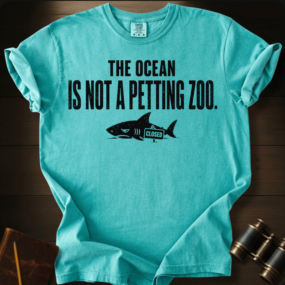 Not a Petting Zoo T-shirt