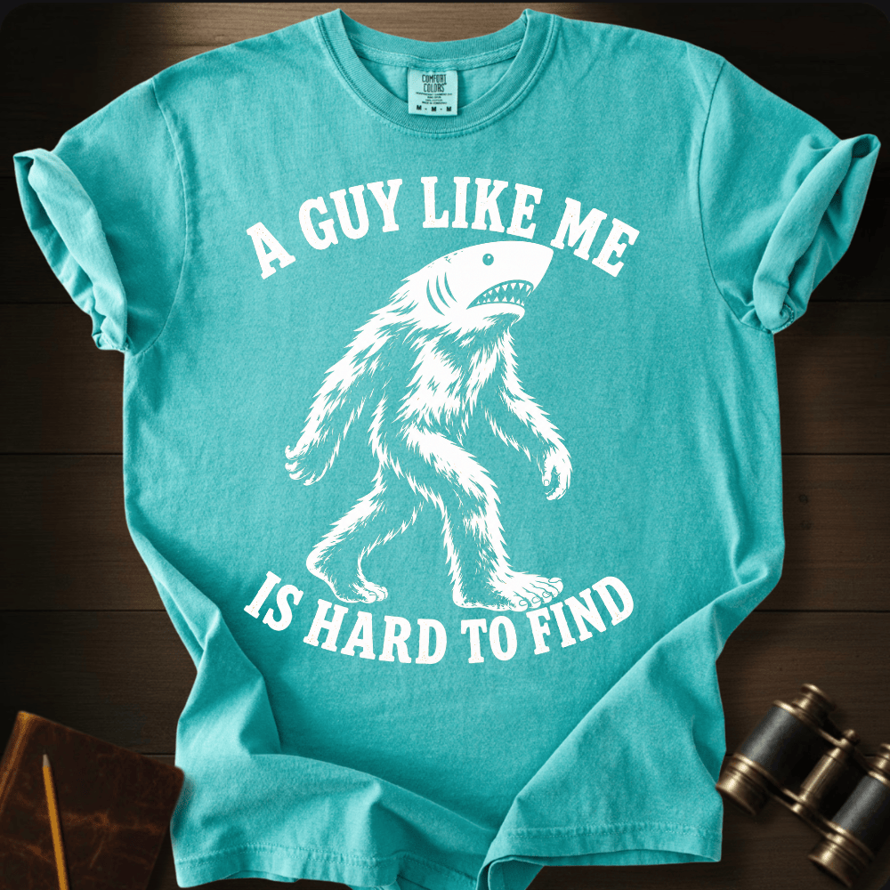 A Guy Hard To Find T-shirt