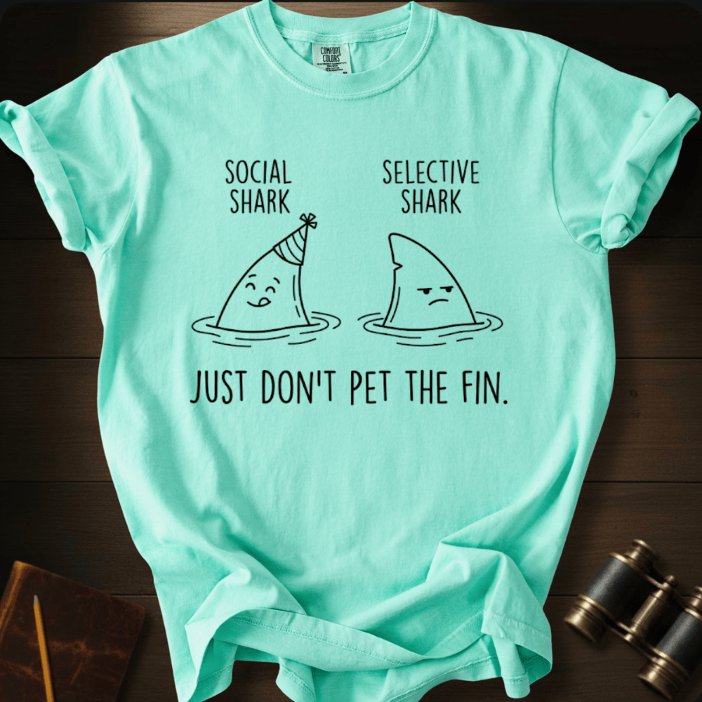 Don´t Pet the Fin T-shirt