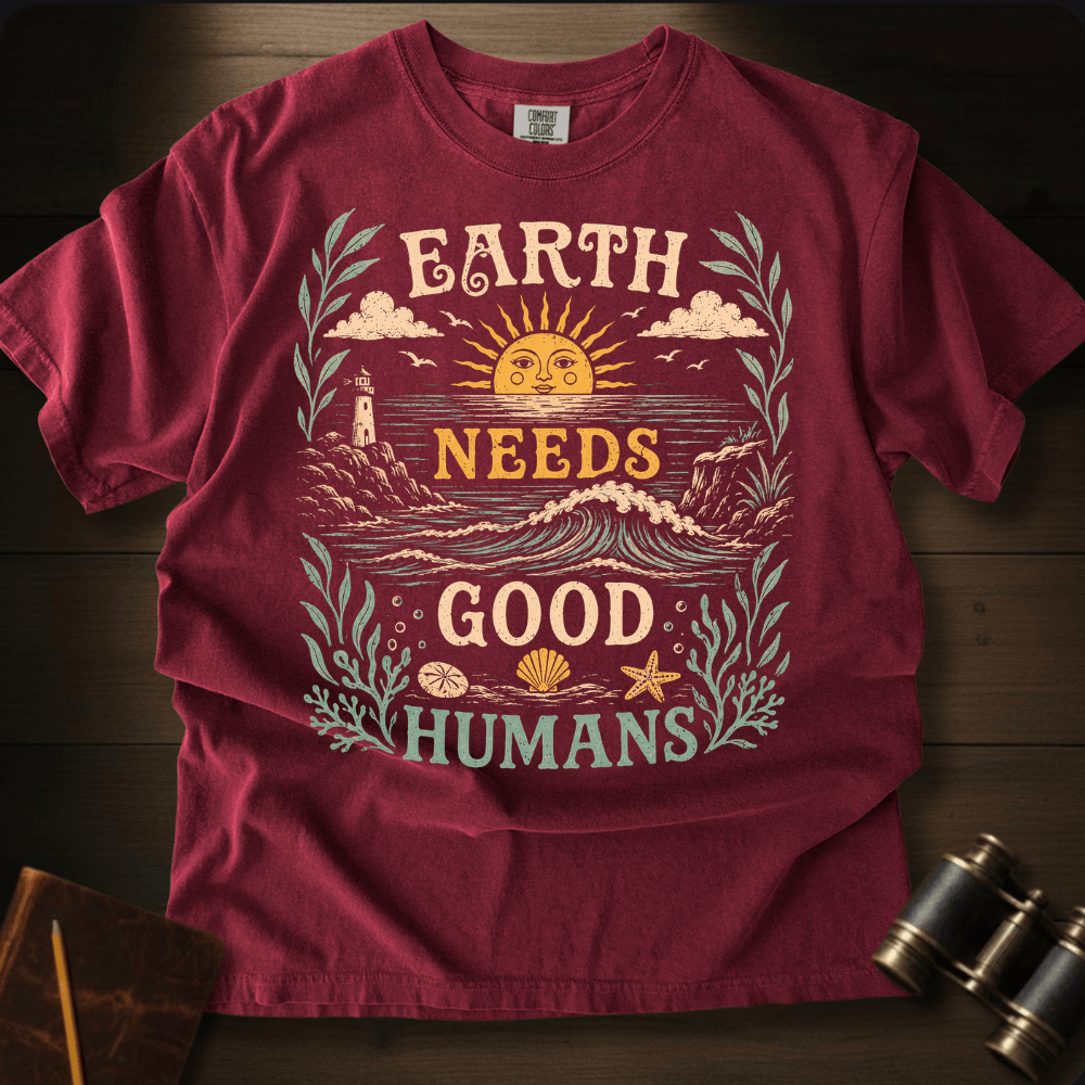 Earth Needs Good Humans T-shirt