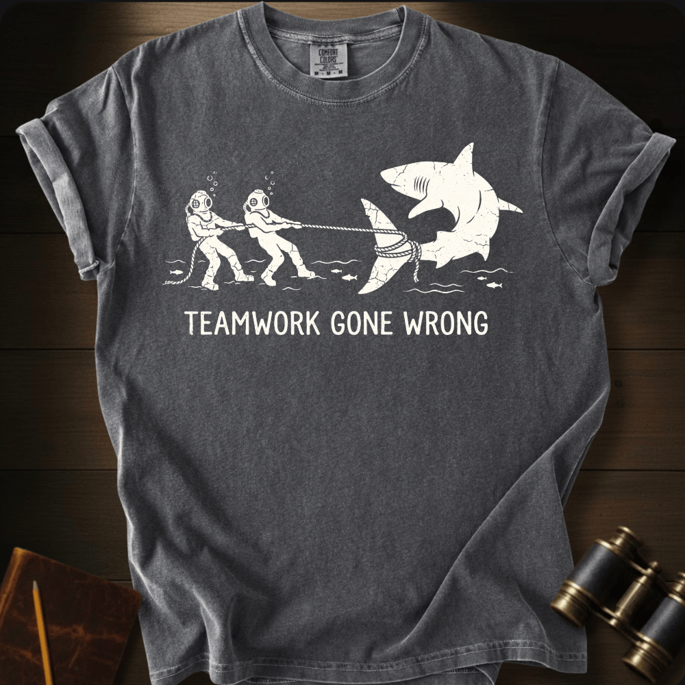 Teamwork Gone Wrong T-shirt