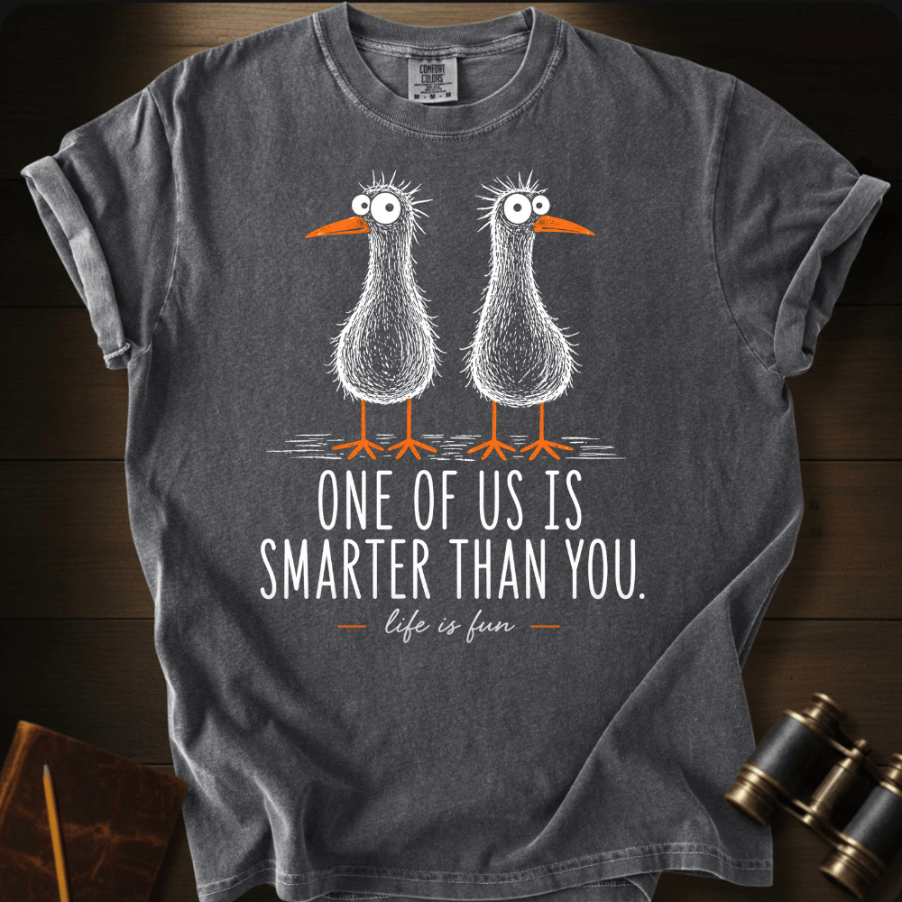 Smarter Than You T-shirt
