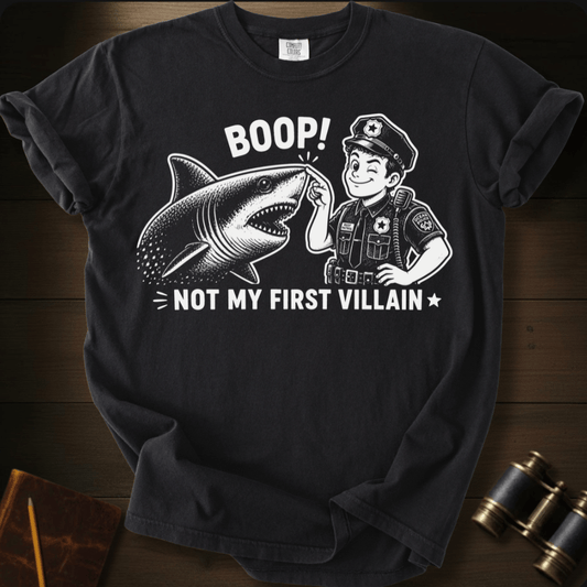 Not My First Villain T-shirt