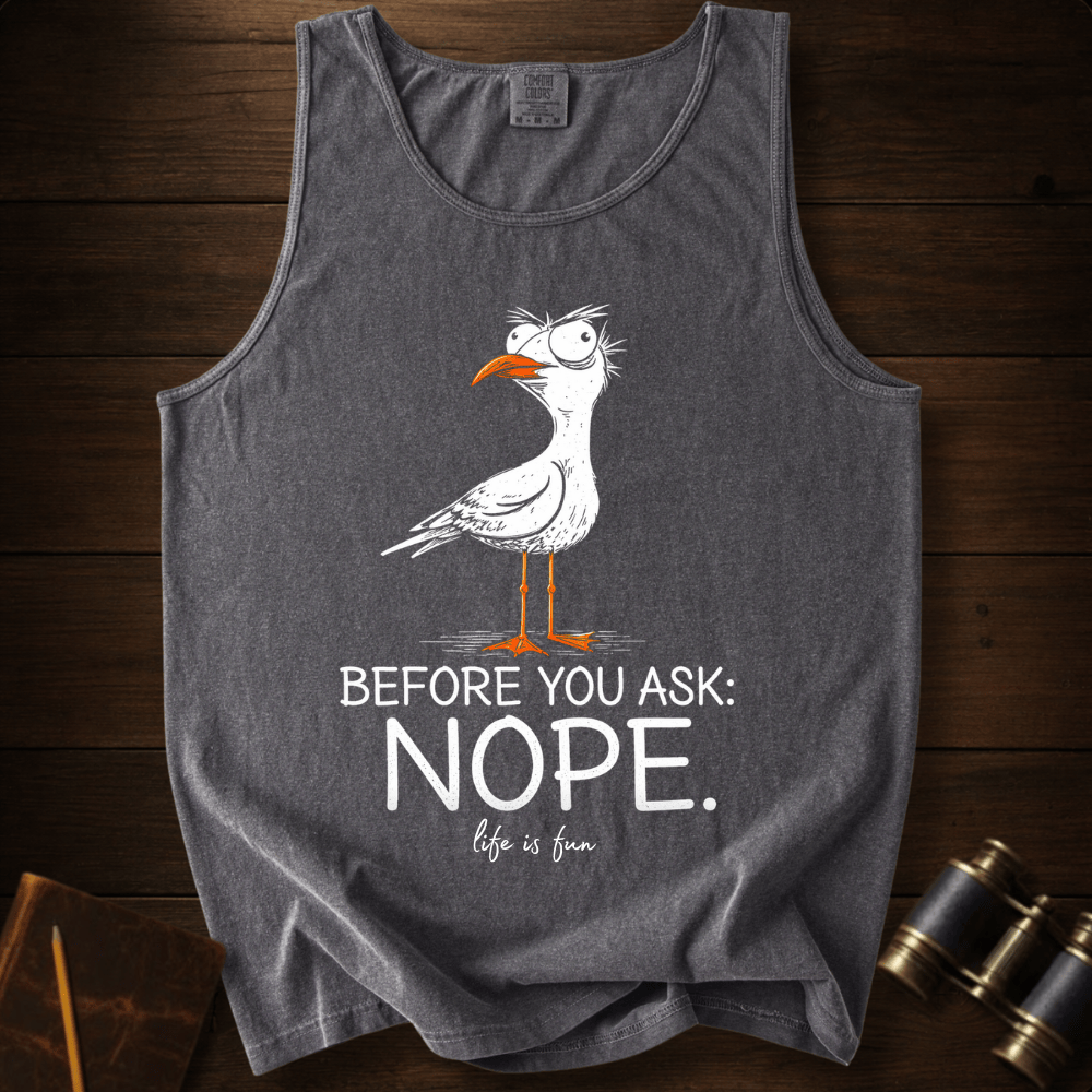 Nope! Tank Top