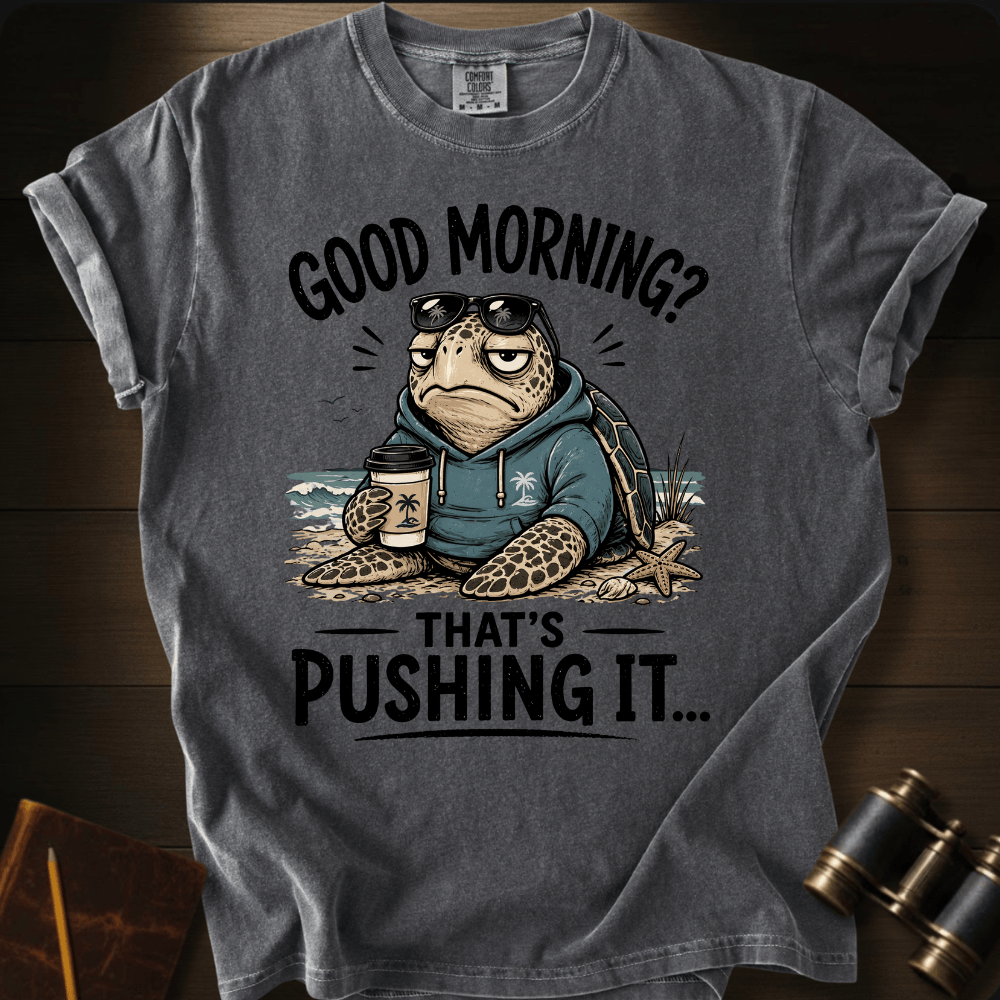 Don´t Push It T-shirt