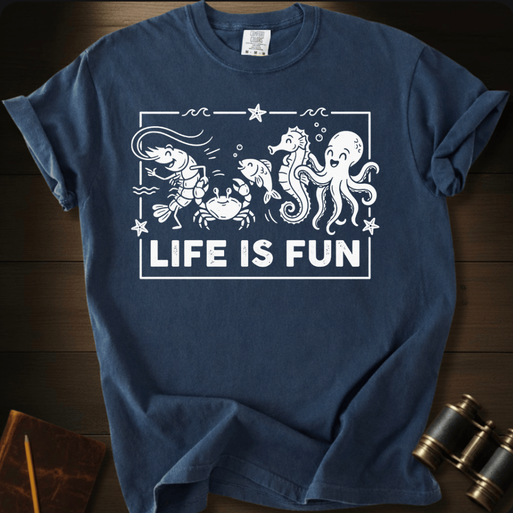 Life Is Fun T-shirt