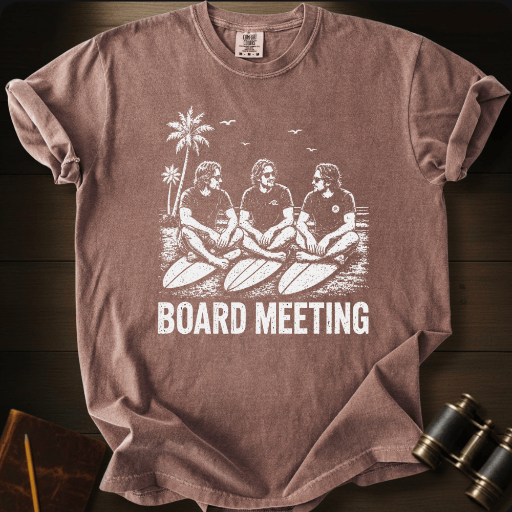 Board Meeting T-shirt