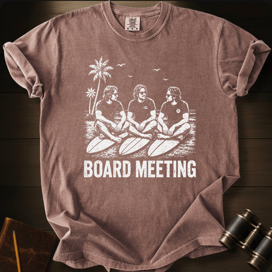 Board Meeting T-shirt