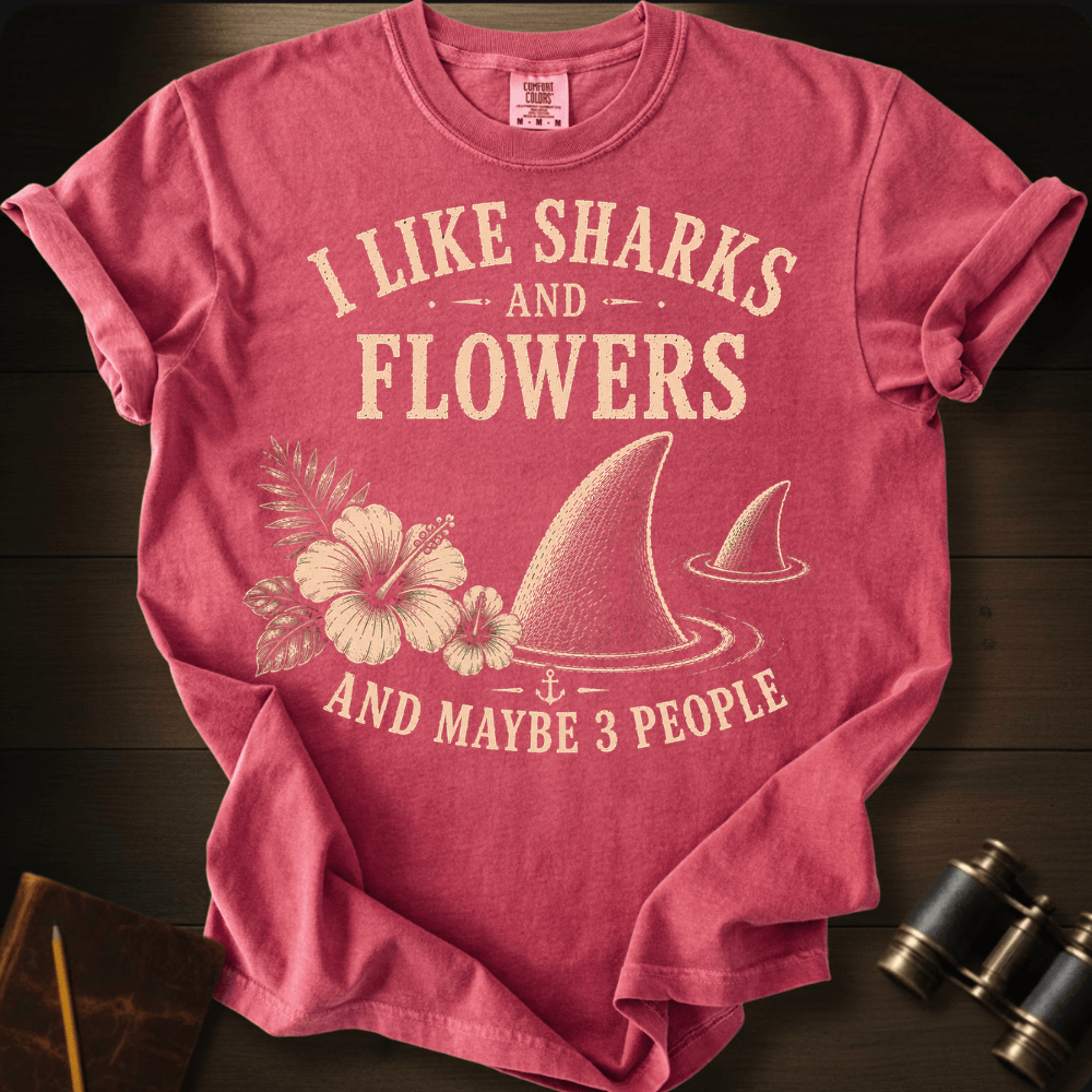 I Like Sharks and Flowers T-shirt