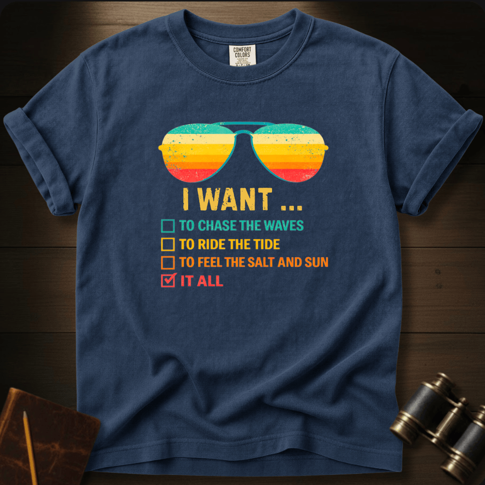 I Want It All T-shirt