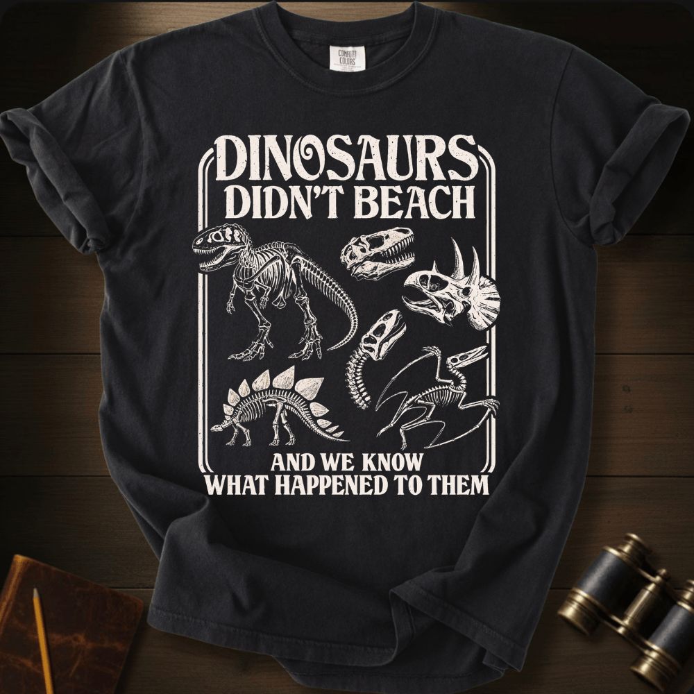 Dinosaurs Don´t Beach- T-shirt