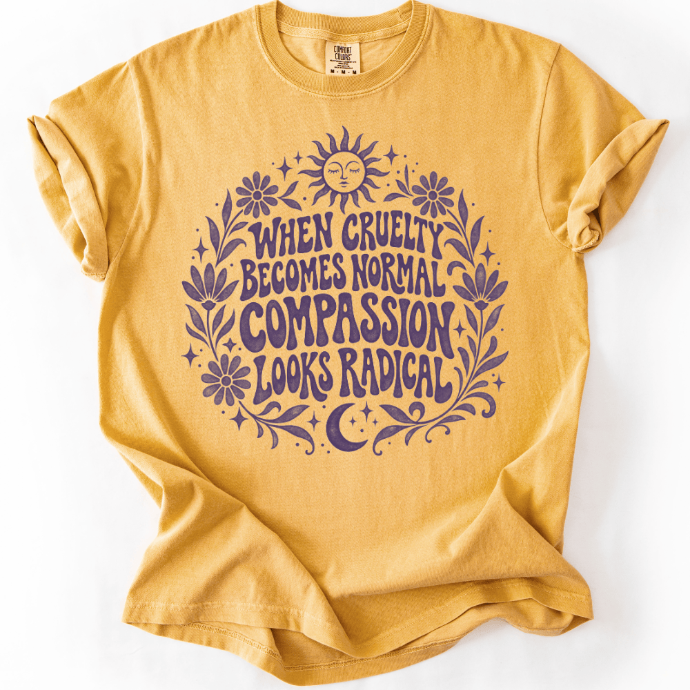 Radical Compassion T-shirt