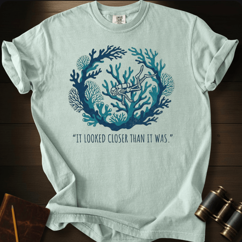 It Looked Closer That It Was T-shirt