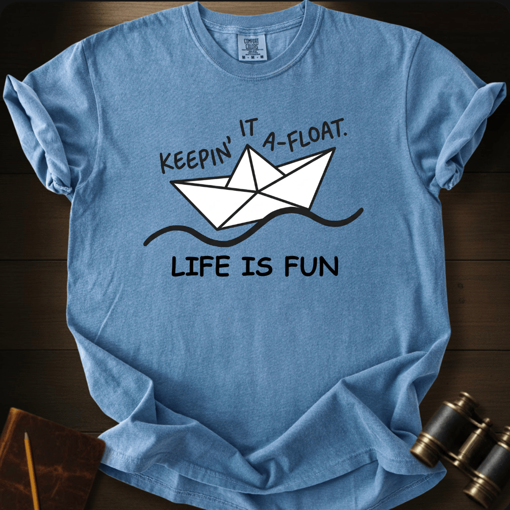 Life Is Fun T-shirt